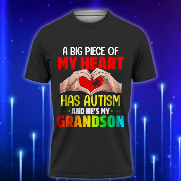 A_Big_Piece_Of_My_Heart_Has_Autism_and_He_s_My_Grandson_-_Heartfelt_Autism_Awareness_T-Shirt_2025_Black