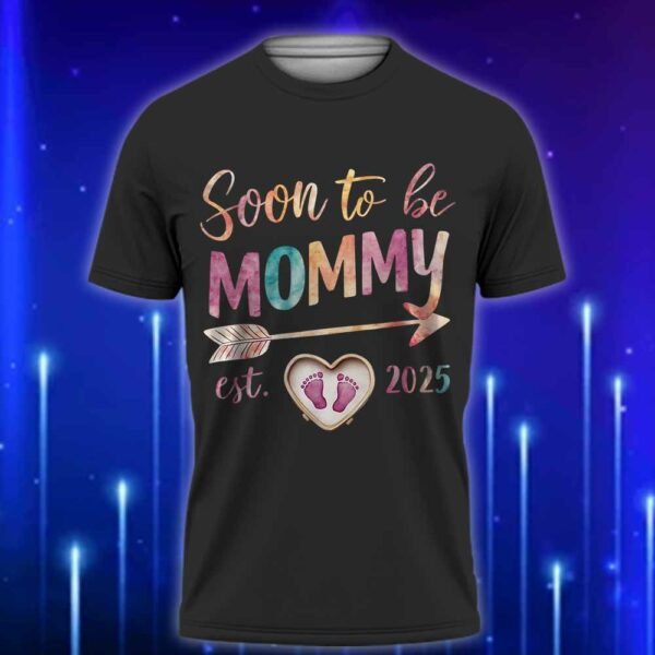 Soon_To_Be_Mommy_2025_T-Shirt_E28093_The_Cutest_Gift_for_First-Time_Moms_Black